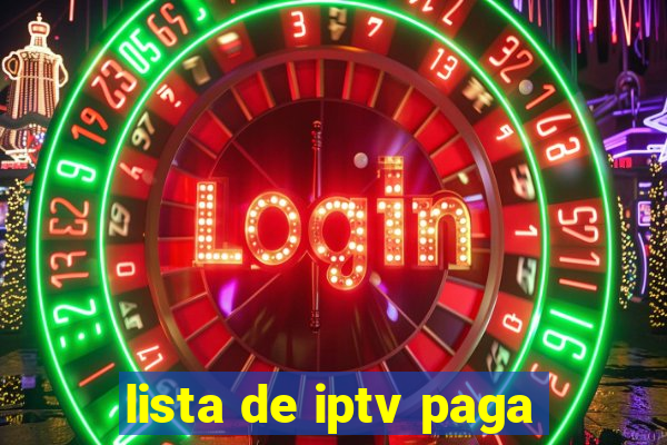 lista de iptv paga